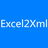 Excel2Xml(xlsתxml)