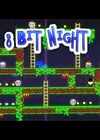 8λ֮ҹ(8-Bit Night)