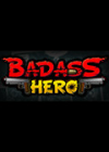 Badass Hero İ