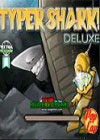 Ѱ(Typer Shark Deluxe)