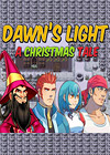 ֮ʥ(Dawns Light: A Christmas Tale)