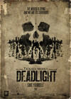 ⣨Deadlight