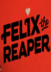 Felix The Reaper İ