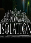 Shadow Over Isolation Ӣİ