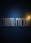 Enigma Prison Ӣİ