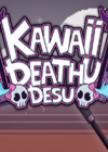 Kawaii Deathu Desu İ