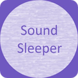 sound sleeperʽ