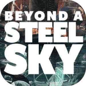 beyond a steel sky