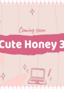 cute honeyѰ